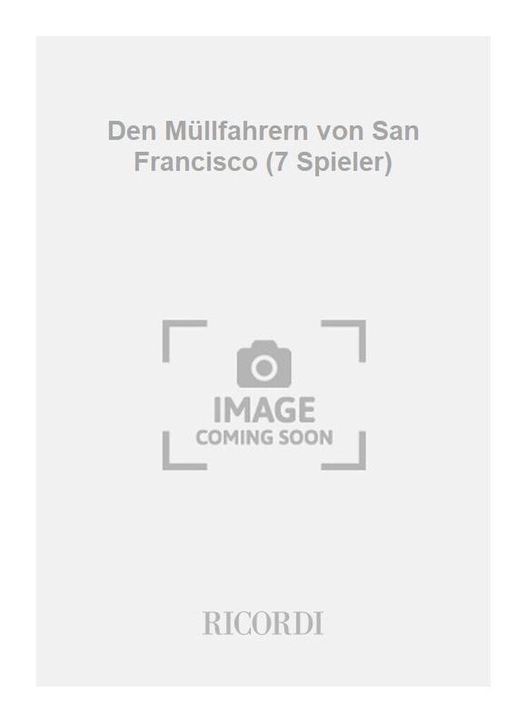 Den Müllfahrern von San Francisco (7 Spieler)